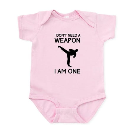 CafePress - Don t Need Weapon I Am One Body Suit - Baby Light Bodysuit