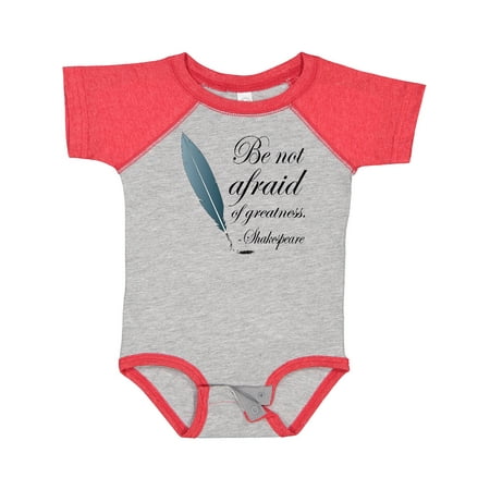 Inktastic Shakespeare Be Not Afraid of Greatness Gift Baby Girl Bodysuit