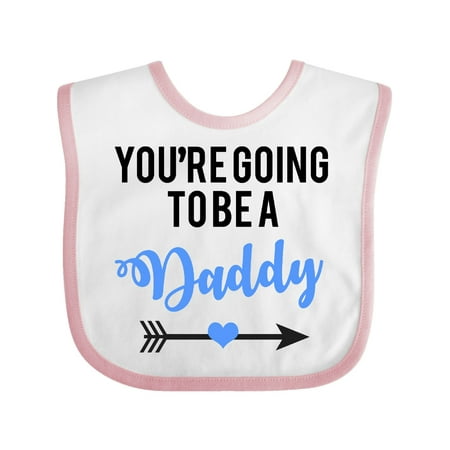 Inktastic you re going to be a daddy blue Gift Baby Boy or Baby Girl Bib