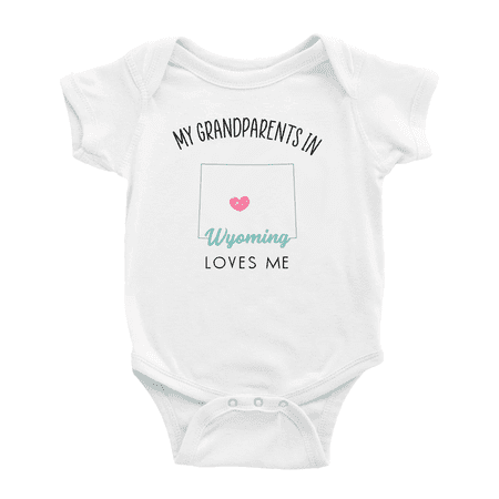 My Grandparents In Wyoming Loves Me Baby Bodysuits Unisex 3-6 Months