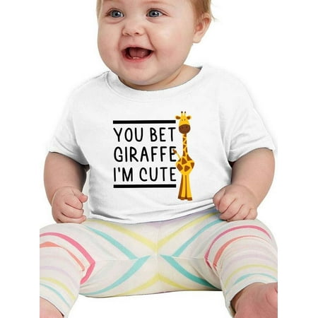 You Bet I m Cute T-Shirt Infant -Smartprints Designs 18 Months