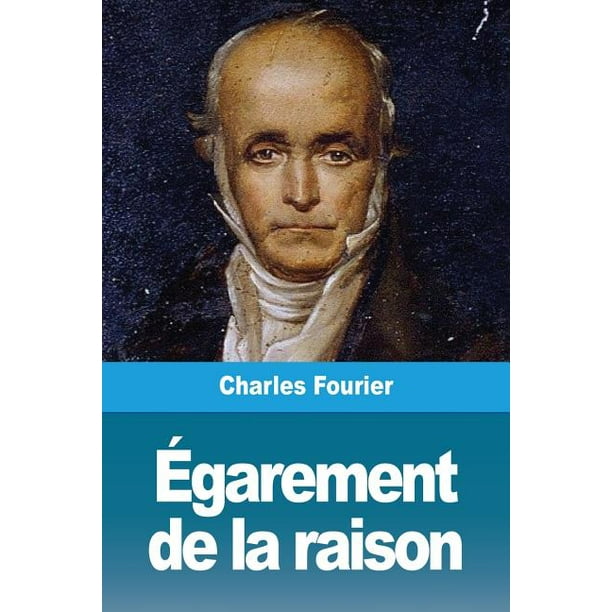 Égarement de la raison (Paperback)