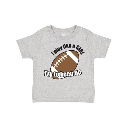Inktastic Football - Like a Girl Gift Toddler Toddler Girl T-Shirt