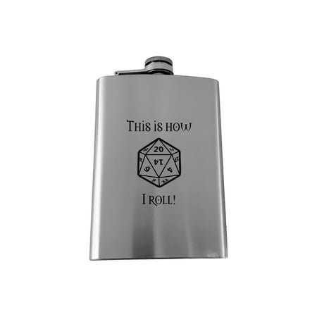 8oz This is How I Roll Stainless flask L1