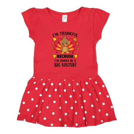 Inktastic Thanksgiving I m Thankful Because I m Gonna Be a Big Sister Gift Toddler Girl Dress
Inktastic Thanksgiving I m Thankful Because I m Gonna Be a Big Sister Gift Toddler Girl Dress