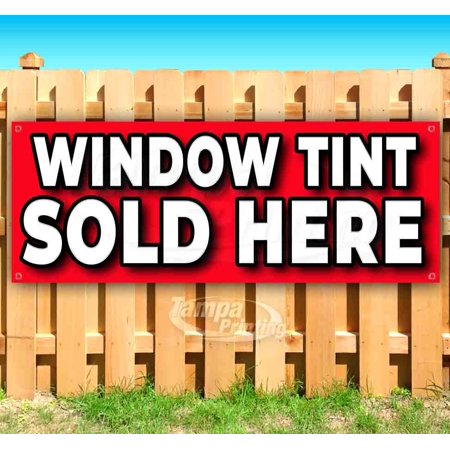 WINDOW TINT SOLD HERE 13 oz heavy duty vinyl banner sign with metal grommets, new, store, advertising, flag, (many sizes available)