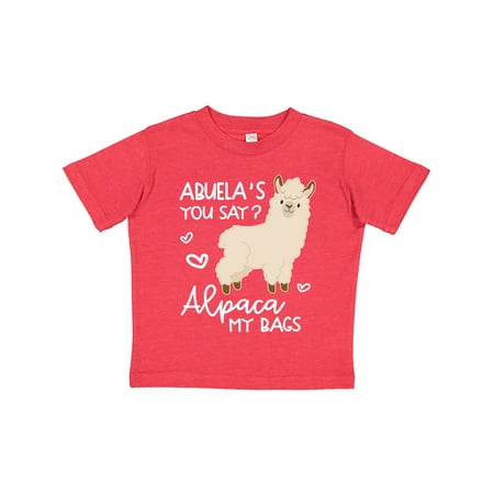 Inktastic Abuela s You Say Alpaca My Bags Gift Toddler Boy or Toddler Girl T-Shirt