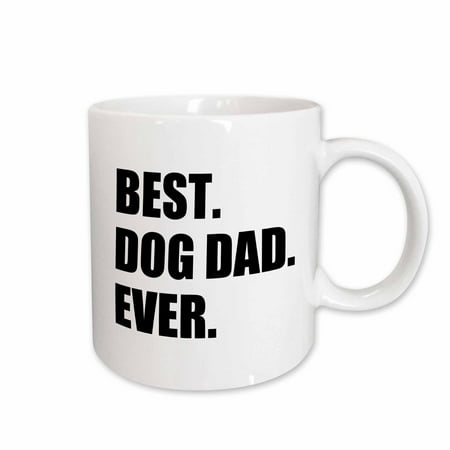 3dRose Best Dog Dad Ever - fun pet owner gifts for him - animal lover text Ceramic Mug 11-ounce
3dRose Best Dog Dad Ever - fun pet owner gifts for him - animal lover text Ceramic Mug 11-ounce