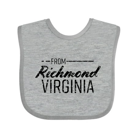 Inktastic From Richmond Virginia in Black Distressed Text Gift Baby Boy or Baby Girl Bib
Inktastic From Richmond Virginia in Black Distressed Text Gift Baby Boy or Baby Girl Bib