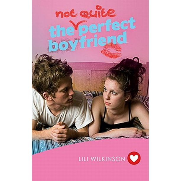 The Not Quite Perfect Boyfriend