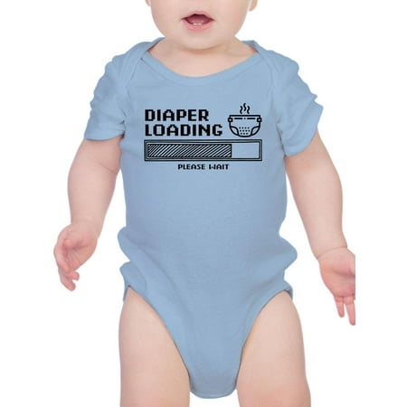 Diaper Loading Please Wait Bodysuit Infant -Smartprints Designs 18 Months
