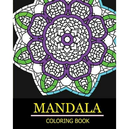 Mandala Coloring Book: Stress Relieving Patterns: Coloring Books for Adult, Coloring Book for Adults Relaxation, Design Coloring Book