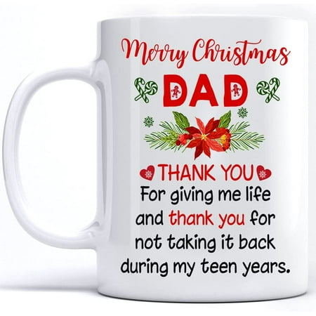 Merry Christmas Dad Thank You For Giving Me Life And Thank You For Not Taking It Back During My Teen Years Ceramic Sublimation Coffee White 11 Oz
Merry Christmas Dad Thank You For Giving Me Life And Thank You For Not Taking It Back During My Teen Years Ceramic Sublimation Coffee White 11 Oz