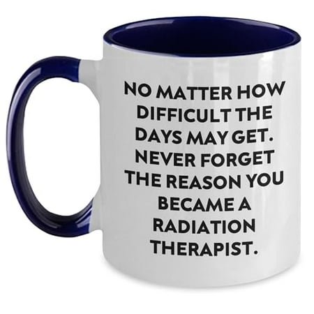 Inspirational Gifts for Radiation Therapist Christmas Memorable Presents: Encouraging Radiation Therapist Quotes on Two Tone Coffee Mugs for Gifts from Friends to Radiation Therapist Coworkers
Inspirational Gifts for Radiation Therapist Christmas Memorable Presents: Encouraging Radiation Therapist Quotes on Two Tone Coffee Mugs for Gifts from Friends to Radiation Therapist Coworkers