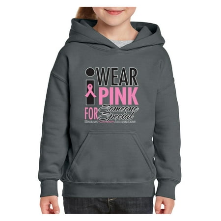 I Wear Pink for Someone Special Breast Cancer Awareness Unisex Hoodie For Girls and Boys Youth Sweatshirt