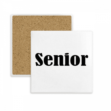 Black Single Words Senior Square Coaster Cup Mat Mug Subplate Holder Insulation Stone
Black Single Words Senior Square Coaster Cup Mat Mug Subplate Holder Insulation Stone