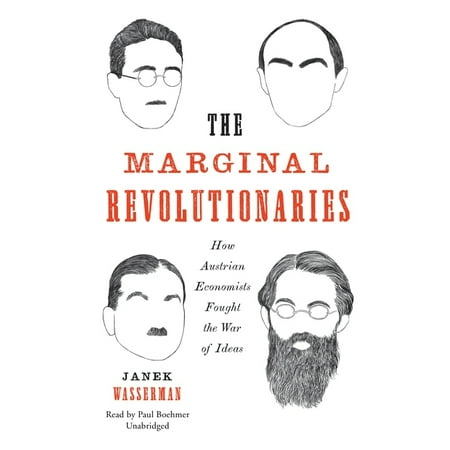 The Marginal Revolutionaries (Audiobook)