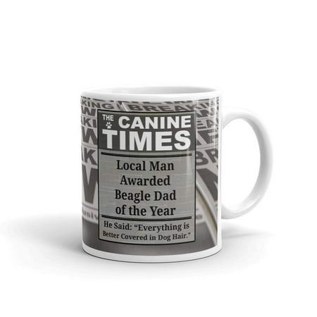 The Canine Times Local Man Awarded Beagle Dad Of The Year Coffee Tea Ceramic Mug Office Work Cup Gift 11 oz
The Canine Times Local Man Awarded Beagle Dad Of The Year Coffee Tea Ceramic Mug Office Work Cup Gift 11 oz