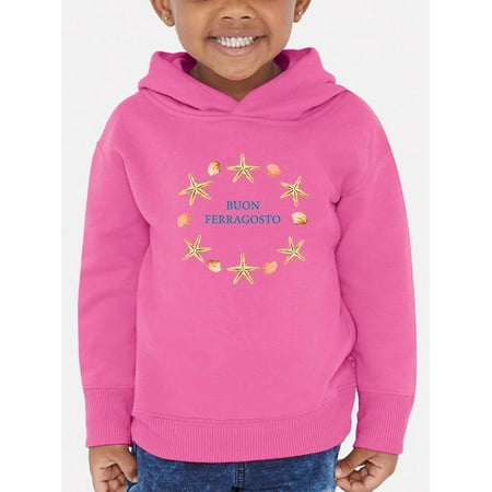 Buon Ferragosto Starfish Wreath Hoodie Toddler -Image by Shutterstock 4 Toddler
Buon Ferragosto Starfish Wreath Hoodie Toddler -Image by Shutterstock 4 Toddler