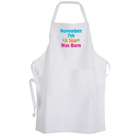 Aprons365 - November 7th A Star Was Born – Apron - Birthday Birthdate Date DOB
Aprons365 - November 7th A Star Was Born – Apron - Birthday Birthdate Date DOB