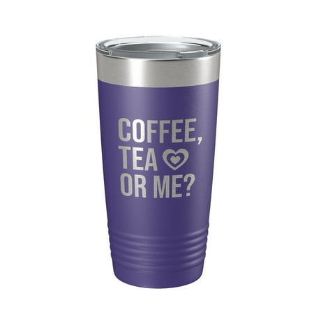 Valentine s Day Tumbler Coffee Tea Or Me Travel Mug Gift Insulated Laser Engraved Coffee Cup 20 oz Purple
Valentine s Day Tumbler Coffee Tea Or Me Travel Mug Gift Insulated Laser Engraved Coffee Cup 20 oz Purple