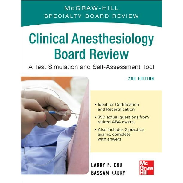 McGraw-Hill Specialty Board Review: Clinical Anesthesiology Broad Review: A Test Simulation and Self-Assessment Tool (Paperback)