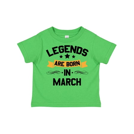 Inktastic Legends Are Born in March Gift Toddler Boy or Toddler Girl T-Shirt