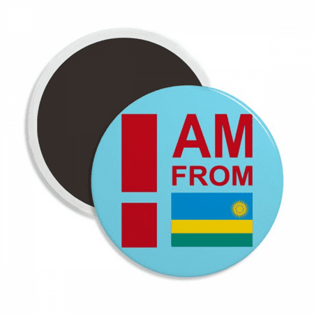 I Am From Rwanda Art Deco Fashion Round Ceracs Fridge Magnet Keepsake Decoration