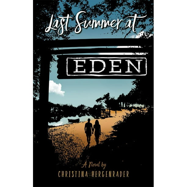 Last Summer at Eden (Paperback)