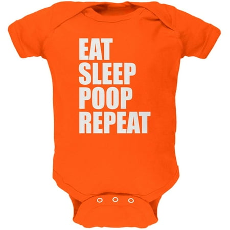 Eat Sleep Poop Repeat Funny Soft Baby One Piece Orange 9-12 M