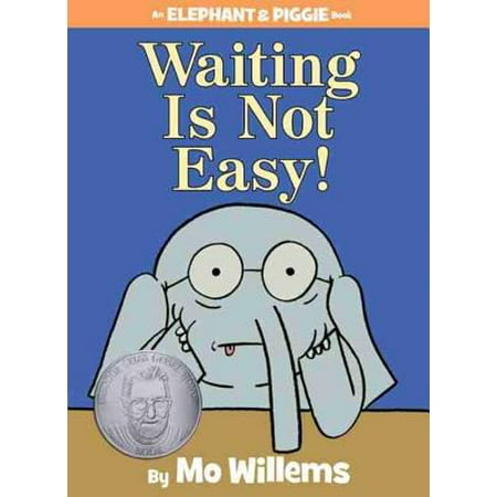 Waiting Is Not Easy! (Hardcover)