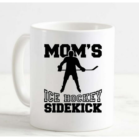 Coffee Mug Moms Ice Hockey Sidekick Sports Family Hobby Game Teams White Cup Funny Gifts for work office him her