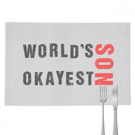 World s Okayest Son Best Quote Placemat Pad Kitchen Woven Heat Resistant Cushion Rectangle
World s Okayest Son Best Quote Placemat Pad Kitchen Woven Heat Resistant Cushion Rectangle