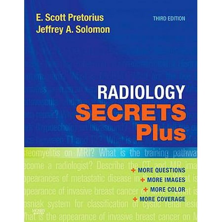 Radiology Secrets Plus by E Scott Pretorius