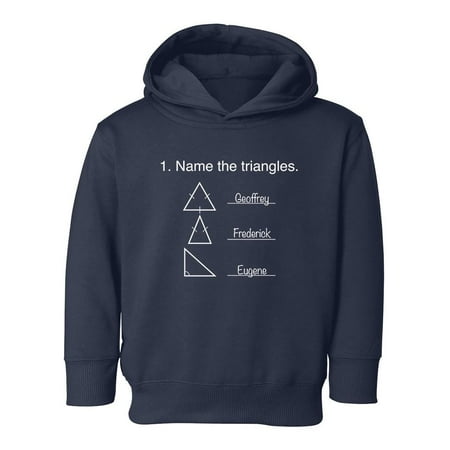 Task: Name The Triangles Hoodie Toddler -Smartprints Designs 5 Toddler
Task: Name The Triangles Hoodie Toddler -Smartprints Designs 5 Toddler