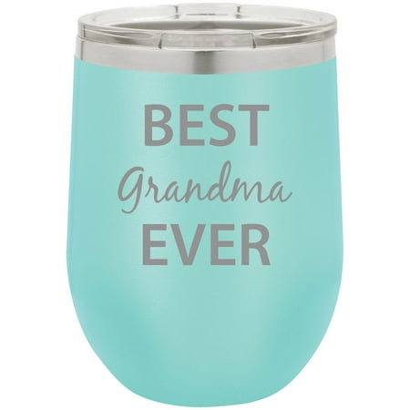 Best Grandma Ever Stainless Steel Engraved Insulated 12 oz Double-Walled Wine Tumbler with Clear Plastic Lid Teal
Best Grandma Ever Stainless Steel Engraved Insulated 12 oz Double-Walled Wine Tumbler with Clear Plastic Lid Teal