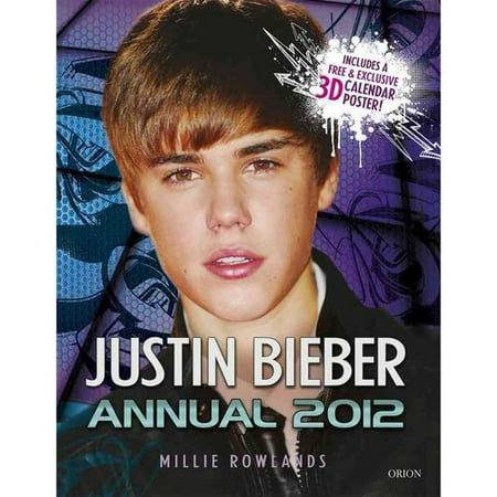Justin Bieber Annual (With Poster and 3-D Glasses)