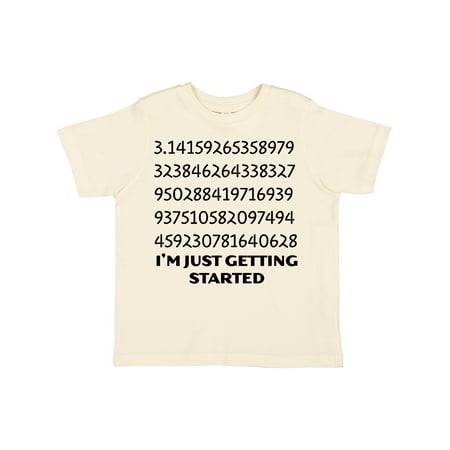 Inktastic I m Just Getting Started- Pi Day Numbers Gift Toddler Boy or Toddler Girl T-Shirt 
Inktastic I m Just Getting Started- Pi Day Numbers Gift Toddler Boy or Toddler Girl T-Shirt