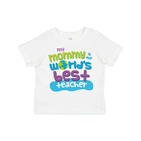 Inktastic Teacher Mommy Gift Gift Toddler Boy or Toddler Girl T-Shirt