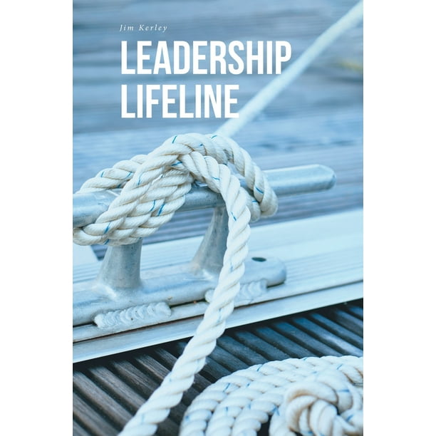 Leadership Lifeline (Paperback)