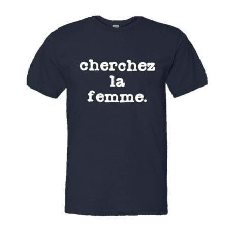 PleaseMeTees™ Mens Cherchez LA Femme Classic French Logo HQ Tee