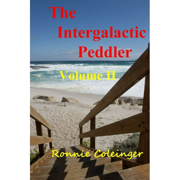 The Intergalactic Peddler: Volume II - eBook