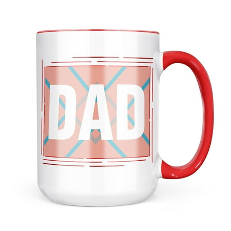 Neonblond Dad Father s Day Bold Coral Design Mug gift for Coffee Tea lovers
Neonblond Dad Father s Day Bold Coral Design Mug gift for Coffee Tea lovers