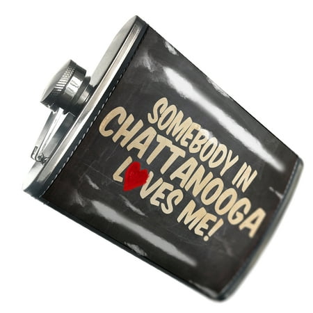 NEONBLOND Flask Somebody in Chattanooga Loves me Tennessee