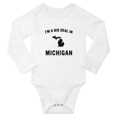 I m A Big Deal in Michigan Cute Baby Long Sleeve Bodysuit (White 12-18M)