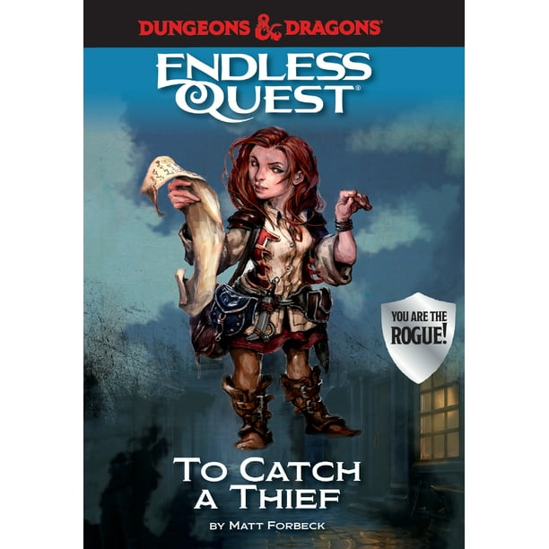 Dungeons & Dragons: To Catch a Thief: An Endless Quest Book (Paperback)