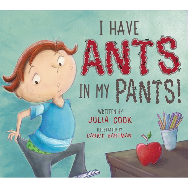 I Have Ants in My Pants (Paperback)