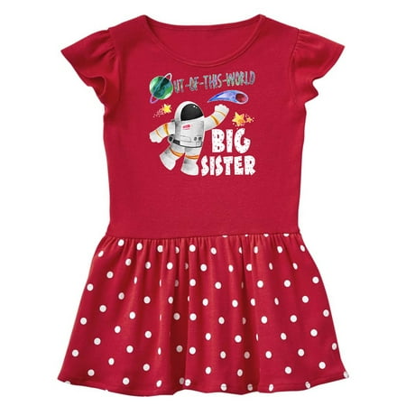 Inktastic Out of this World Big Sister Astronaut in Space Gift Toddler Girl Dress