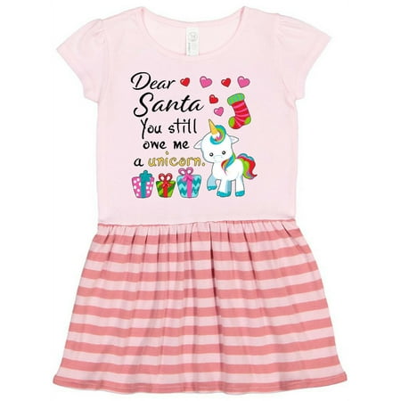 Inktastic Dear Santa You Still Owe Me a Unicorn Gift Toddler Girl Dress