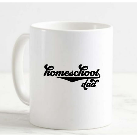 

Coffee Mug Homeschool Dad Classic Home School Education Parent White Cup Funny Gifts for work office him her